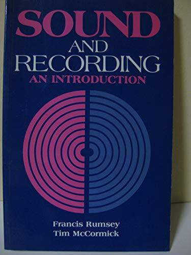 Sound and Recording: An Introduction