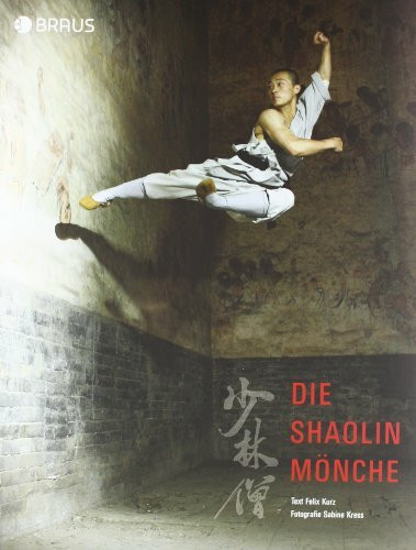 Die Shaolin-Mönche