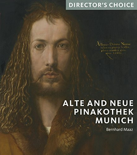 Alte and Neue Pinakothek Munich (Director's Choice)