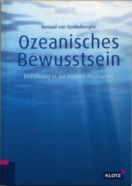 Ozeanisches Bewusstsein  Einführung in die Vijnana Meditation