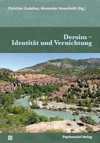 Dersim – Identität und Vernichtung (Forum Psychosozial)