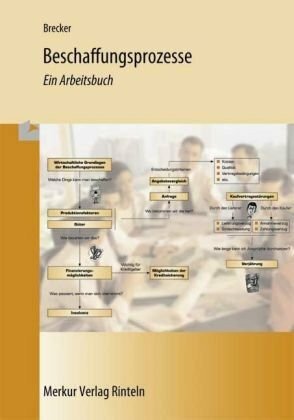 Beschaffungsprozesse: Ein Arbeitsbuch