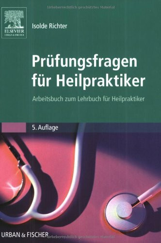 Prüfungsfragen für Heilpraktiker