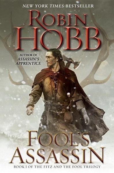 Fool's Assassin: Book One of the Fitz and the Fool Trilogy