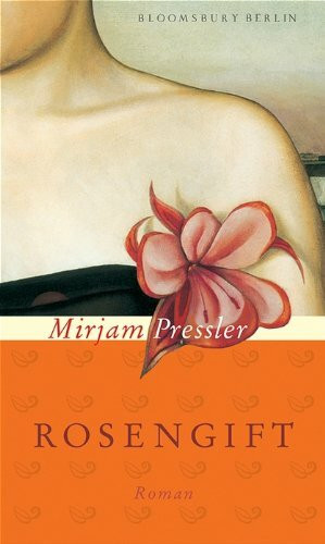 Rosengift: Roman