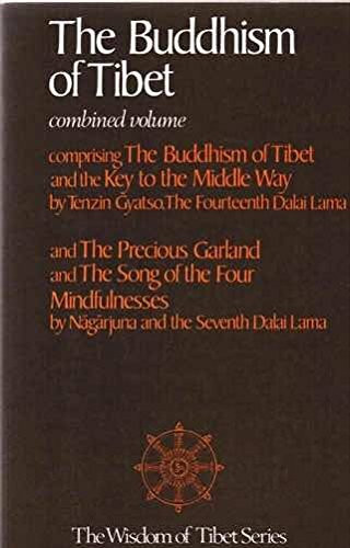 Buddhism of Tibet and the Precious Garland (The wisdom of Tibet series)