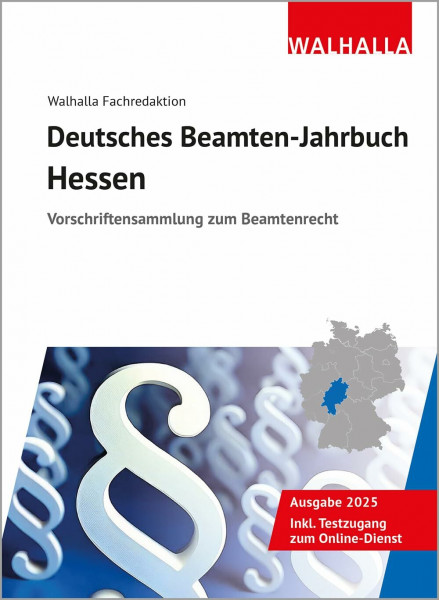 Deutsches Beamten-Jahrbuch Hessen 2025: Vorschriftensammlung zum Beamtenrecht