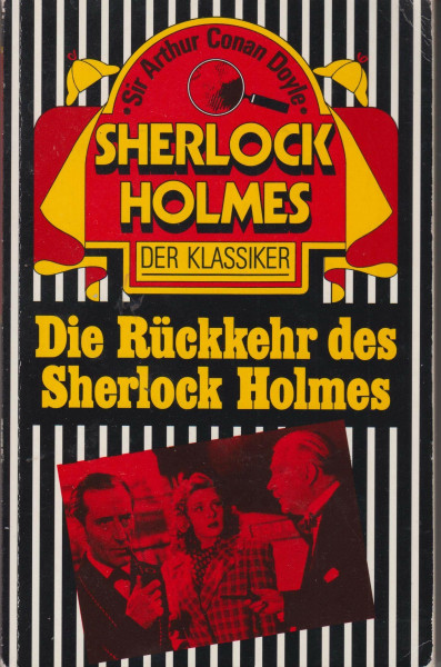 Die Rückkehr des Sherlock Holmes: Sieben berühmte Fälle. Classic-Krimi