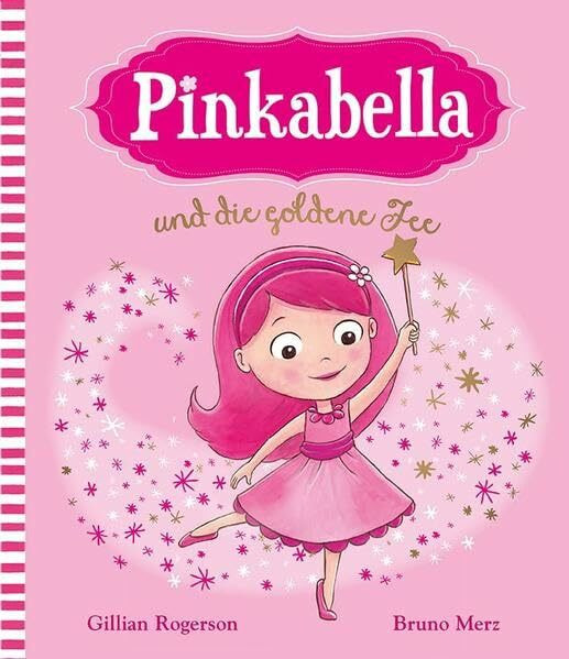 Pinkabella und die goldene Fee