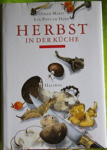 Herbst in der Küche: Ein Poet am Herd