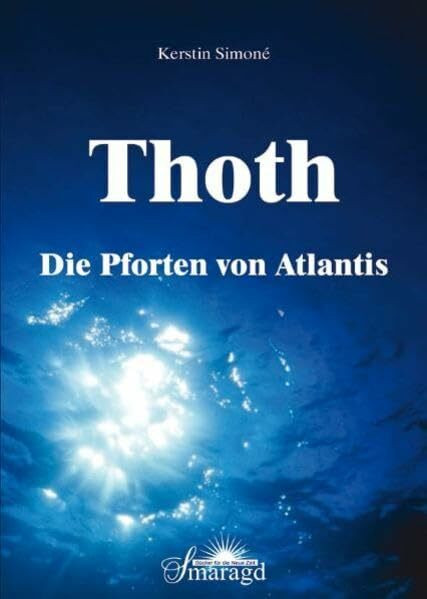 Thoth - Die Pforten von Atlantis