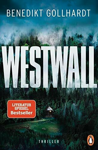 Westwall: Der Thriller unserer Zeit