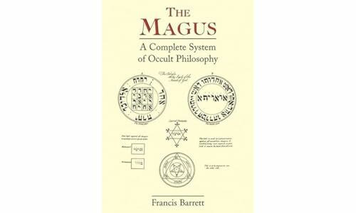 Magus: A Complete System of Occult Philosophy