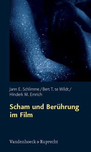 Scham und Berührung im Film