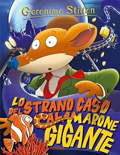 Lo strano caso del calamarone gigante (Storie da ridere)