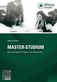 Master-Studium - Die wichtigsten Fragen und Antworten