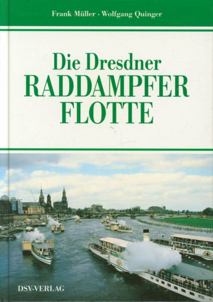 Die Dresdner Raddampferflotte