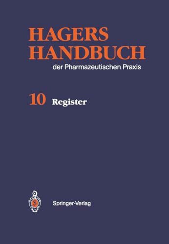 Hagers Handbuch der Pharmazeutischen Praxis: Register