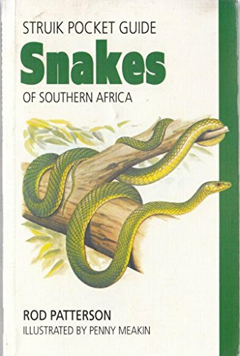 Snakes of Southern Africa (Struik pocket guides)