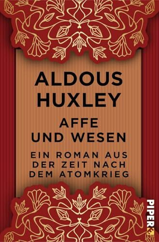 Affe und Wesen: Ein Roman aus der Zeit nach dem Atomkrieg