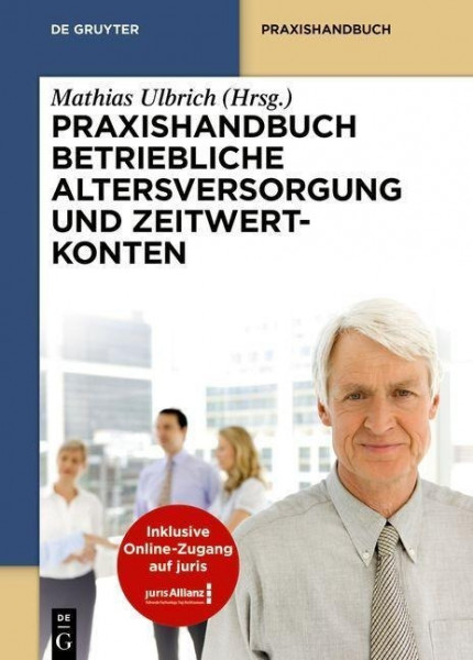 Praxishandbuch Betriebliche Altersversorgung und Zeitwertkonten