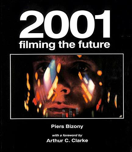"2001": Filming the Future