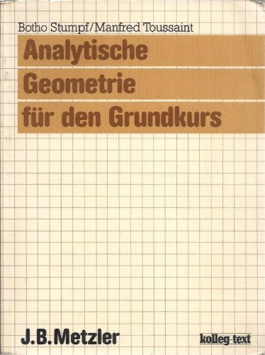 Analytische Geometrie für den Grundkurs. Schülerbuch