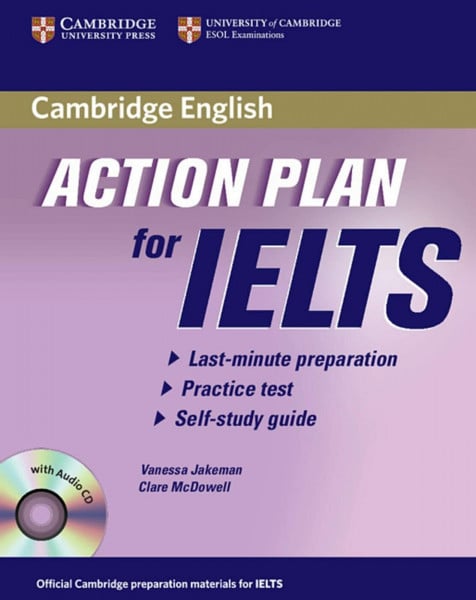Action Plan for IELTS - General Training Module - last-minute preparation, practice test, self-study plan - mit Audio-CD
