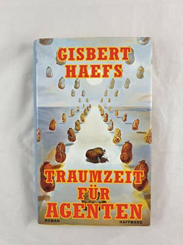 Traumzeit für Agenten: Thriller