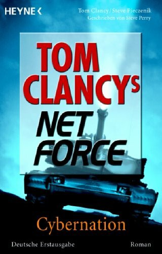 Cybernation - Tom Clancys Net Force: Roman