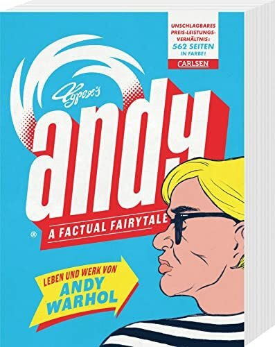 Andy – A Factual Fairytale: Leben und Werk von Andy Warhol