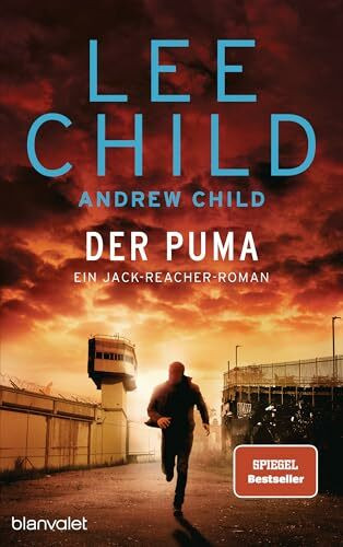 Der Puma: Ein Jack-Reacher-Roman (Die-Jack-Reacher-Romane, Band 27)