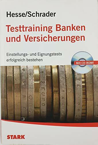 STARK Hesse/Schrader: Testtraining Banken und Versicherungen (Einstellungs- und Einstiegstests)