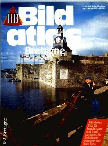 HB Bildatlas, 1993 Nr. 122 - Bretagne