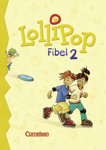 LolliPop Fibel - Bisherige Ausgabe: Lollipop, Fibel, neue Rechtschreibung, Bd.2, Lesetexte
