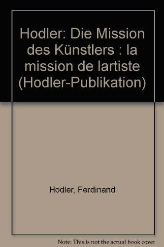 Hodler - Die Mission des Künstlers