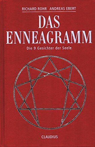 Das Enneagramm: Die 9 Gesichter der Seele Jubiläumsausgabe in edler Ausstattung