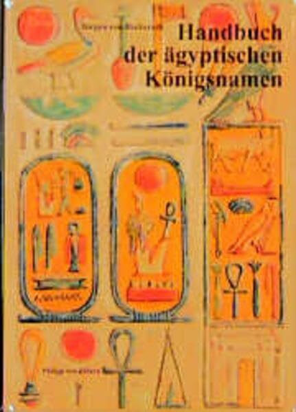 Handbuch der altägyptischen Königsnamen (Münchner Ägyptologische Studien)