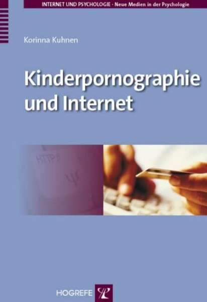 Kinderpornographie und Internet
