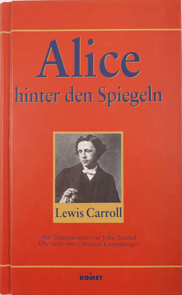 Werke (3 Bde.). Alice hinter den Spiegeln. Alice im Wunderland. Briefe an kleine Mädchen