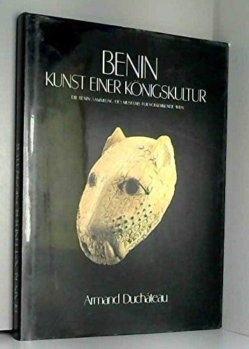 Benin - Kunst einer Königskultur