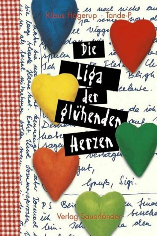 Die Liga der glühenden Herzen