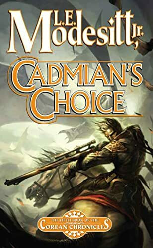 Cadmian's Choice (The Corean Chronicles, Band 5)