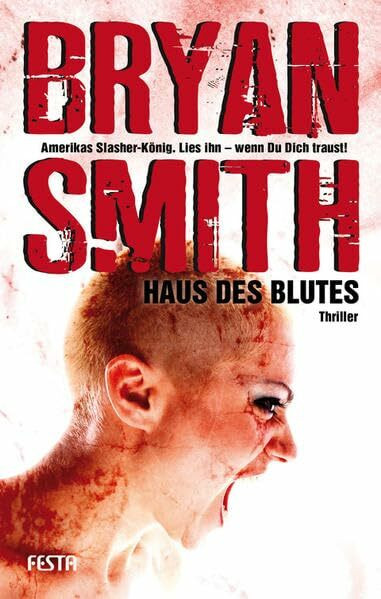 Haus des Blutes: Thriller (Horror Taschenbuch)