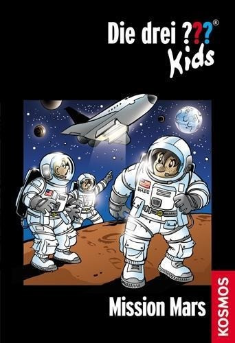 Die drei ??? Kids 36. Mission Mars (drei Fragezeichen)