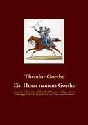 Ein Husar namens Goethe