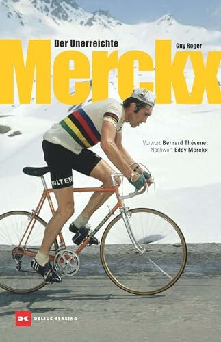 Merckx: Der Unerreichte