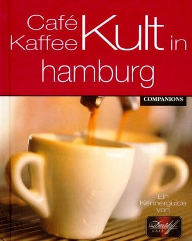 Cafe Kult, In Hamburg