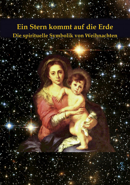 Ein Stern kommt auf die Erde: Die spirituelle Symbolik von Weihnachten