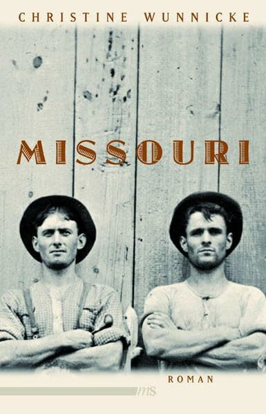 Missouri: Erzählung
